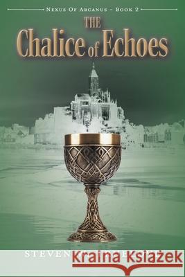 The Chalice of Echoes