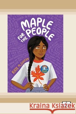 Maple for the People (Dyslexia-Friendly Edition)