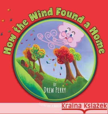 How the Wind Found a Home