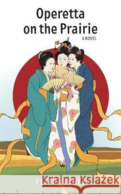 Operetta on the Prairie