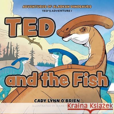 Ted and the Fish