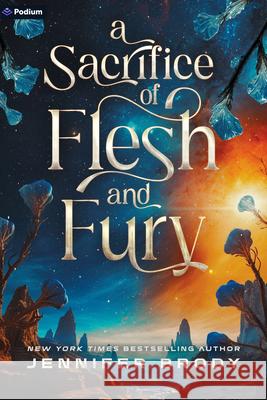 A Sacrifice of Flesh and Fury: An Astromance