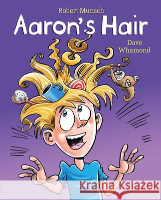 Aaron's Hair (Revised Edition)