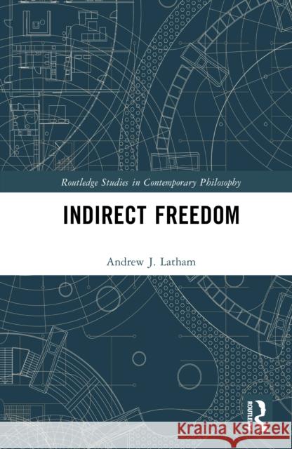 Indirect Freedom