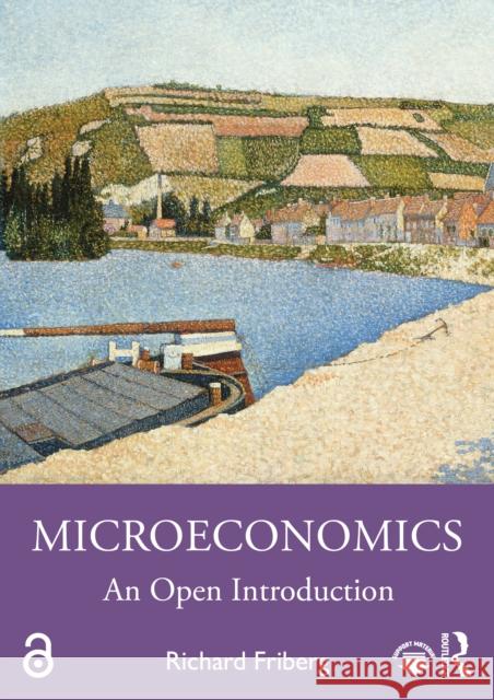 Microeconomics: An Open Introduction