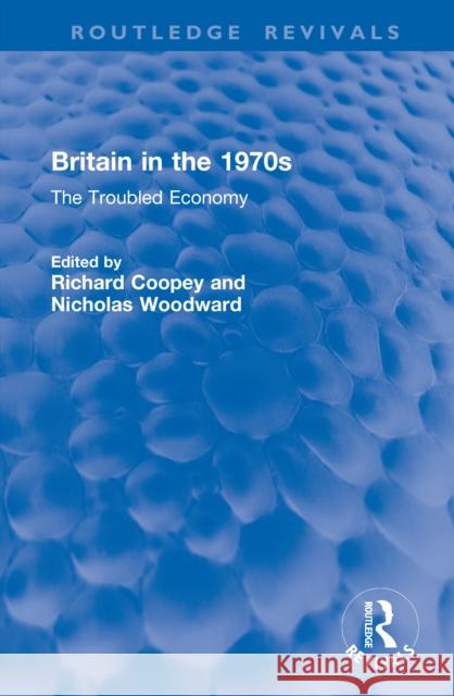 Britain in the 1970s: The Troubled Economy