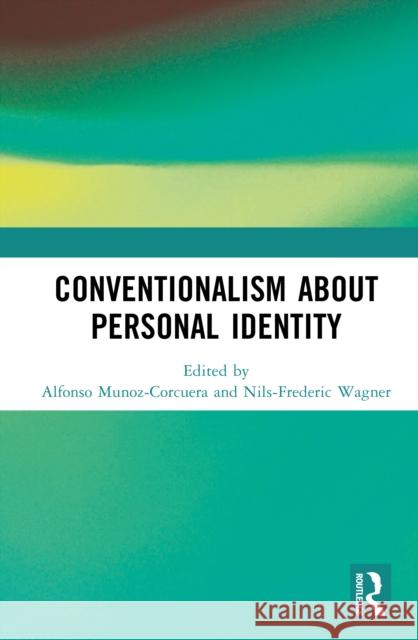 Conventionalism about Personal Identity