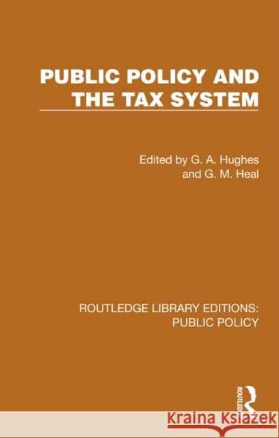 Public Policy and the Tax System