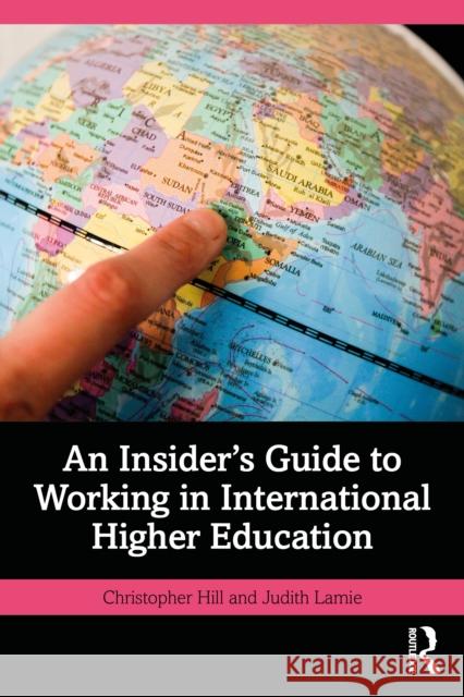 An Insider's Guide to Working in International Higher Education