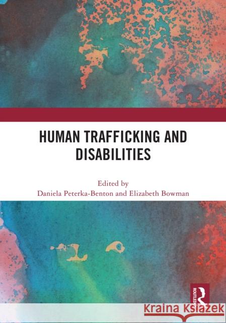 Human Trafficking and Disabilities