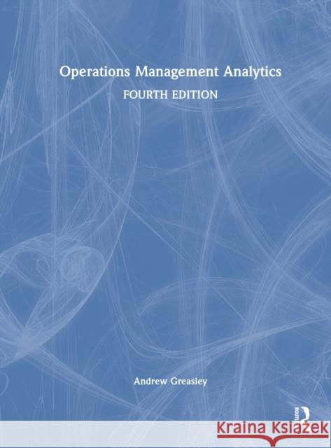 Operations Management Analytics