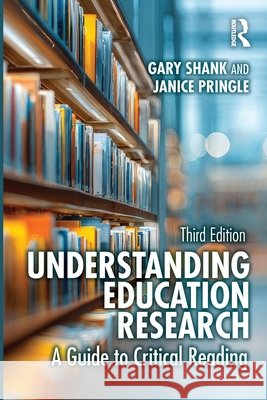 Understanding Education Research: A Guide to Critical Reading