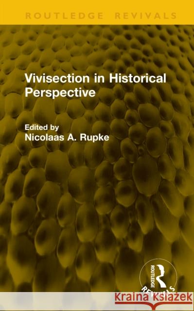 Vivisection in Historical Perspective
