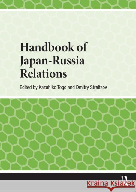Handbook of Japan-Russia Relations