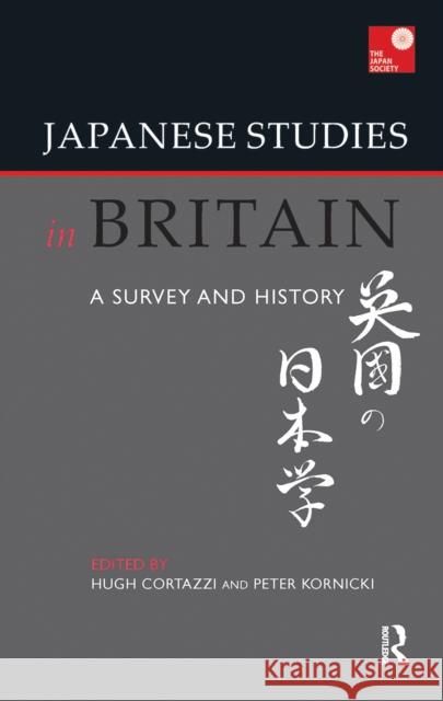 Japanese Studies in Britain: A Survey and History