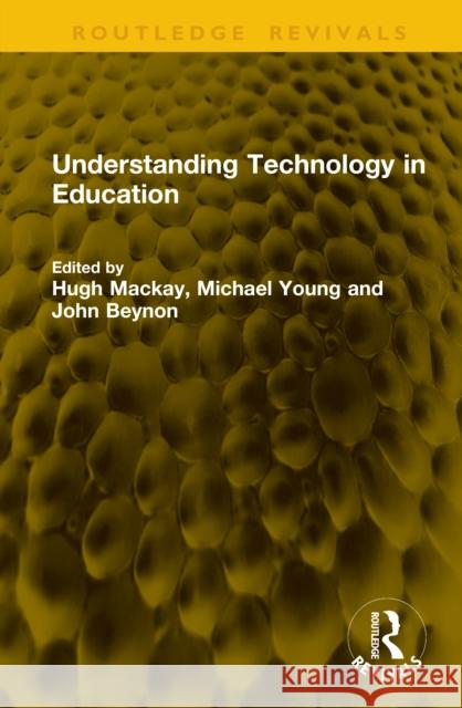 Understanding Technology in Education