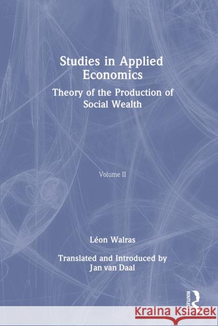 Studies in Applied Economics, Volume II