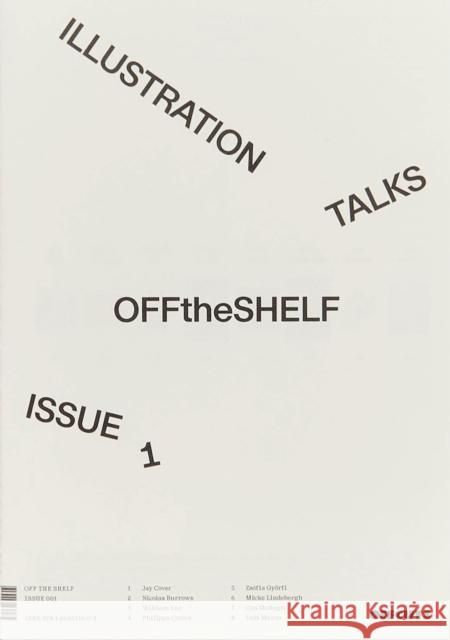 Off the Shelf, Issue 1 'Illustration Talks'