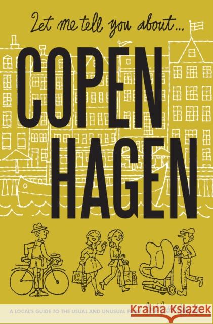 Let Me Tell You About Copenhagen