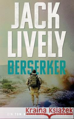 Berserker: Ein Tom Keeler Thriller buch 5
