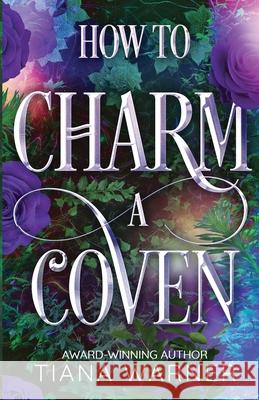 How to Charm a Coven