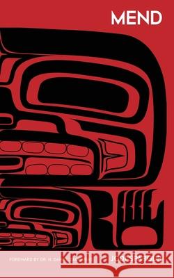 Mend: An Invitation from Jesus to Return to Land-Based Repair