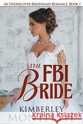 The FBI Bride