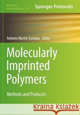 Molecularly Imprinted Polymers: Methods and Protocols