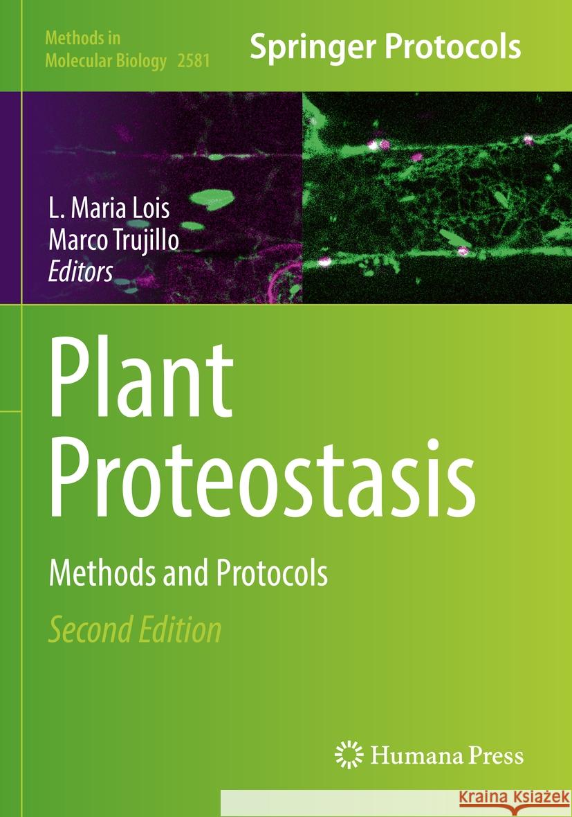 Plant Proteostasis: Methods and Protocols