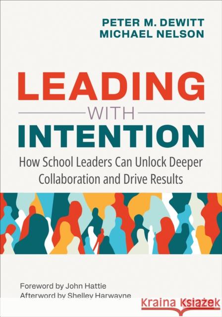 Leading with Intention: How School Leaders Can Unlock Deeper Collaboration and Drive Results