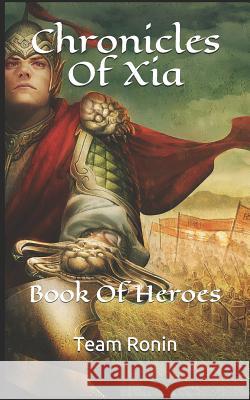 Chronicles Of Xia: Book Of Heroes