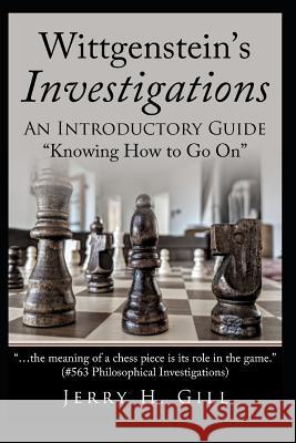 Wittgenstein's Investigations: An Introductory Guide; 