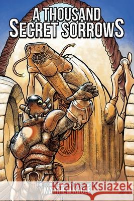 A Thousand Secret Sorrows: The Loom of Sorrows: Book Two