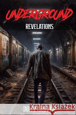 Underground Book 1: Revelations