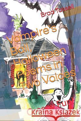 Vampire's Ball, Halloween Poems in Two Voices: Creepy Fun!