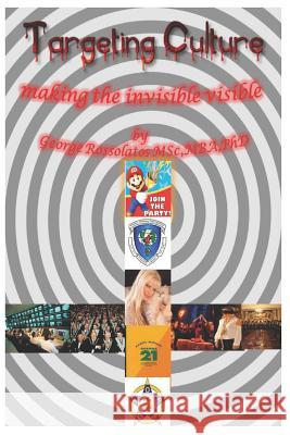 Targeting Culture: Making the Invisible Visible