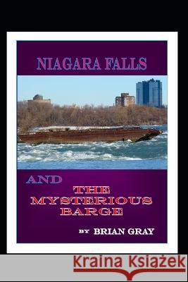 Niagara Falls and the Mysterious Barge