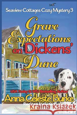 Grave Expectations on Dickens' Dune Seaview Cottages Cozy Mystery #3