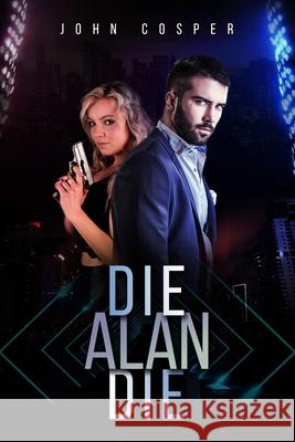 Die Alan Die