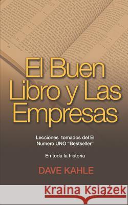 El Buen Libro y Las Empresas: Lecciones tomados del El Numero UNO 