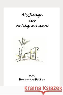 Als Junge im Heiligen Land