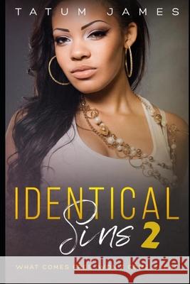 Identical Sins 2: An Urban Fiction Romance