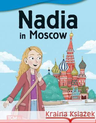 Nadia in Moscow