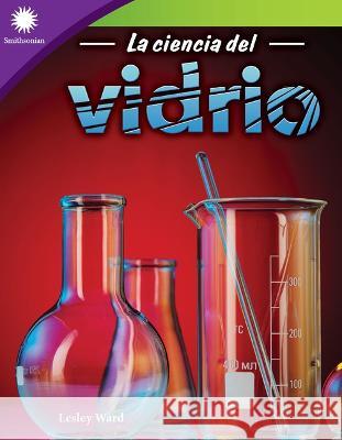 La Ciencia del Vidrio