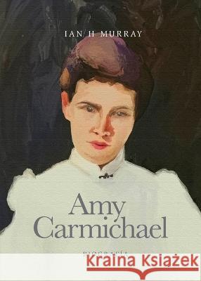 Biograf?a de Amy Carmichael