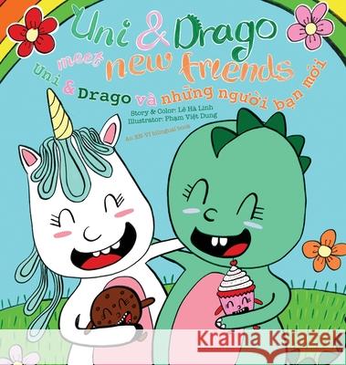 Uni & Drago meet new friends - EN-VN bilingual version