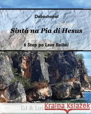 Sinta na Pia di Hesus: Devoshonal 6 Stap pa Lesa Beibel Hende Homber Baranka