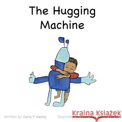 The Hugging Machine