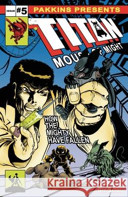 Titan Mouse of Might Issue #5