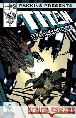 Titan Mouse of Might Issue #2